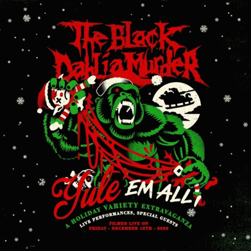 The Black Dahlia Murder : Yule 'Em All
